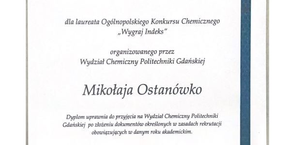 Mikołaj Ostanówko z klasy III B z indeksem Wydziału Chemicznego Politechniki Gdańskiej!