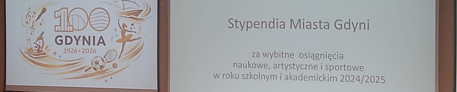 Stypendia Miasta Gdyni rozdane!